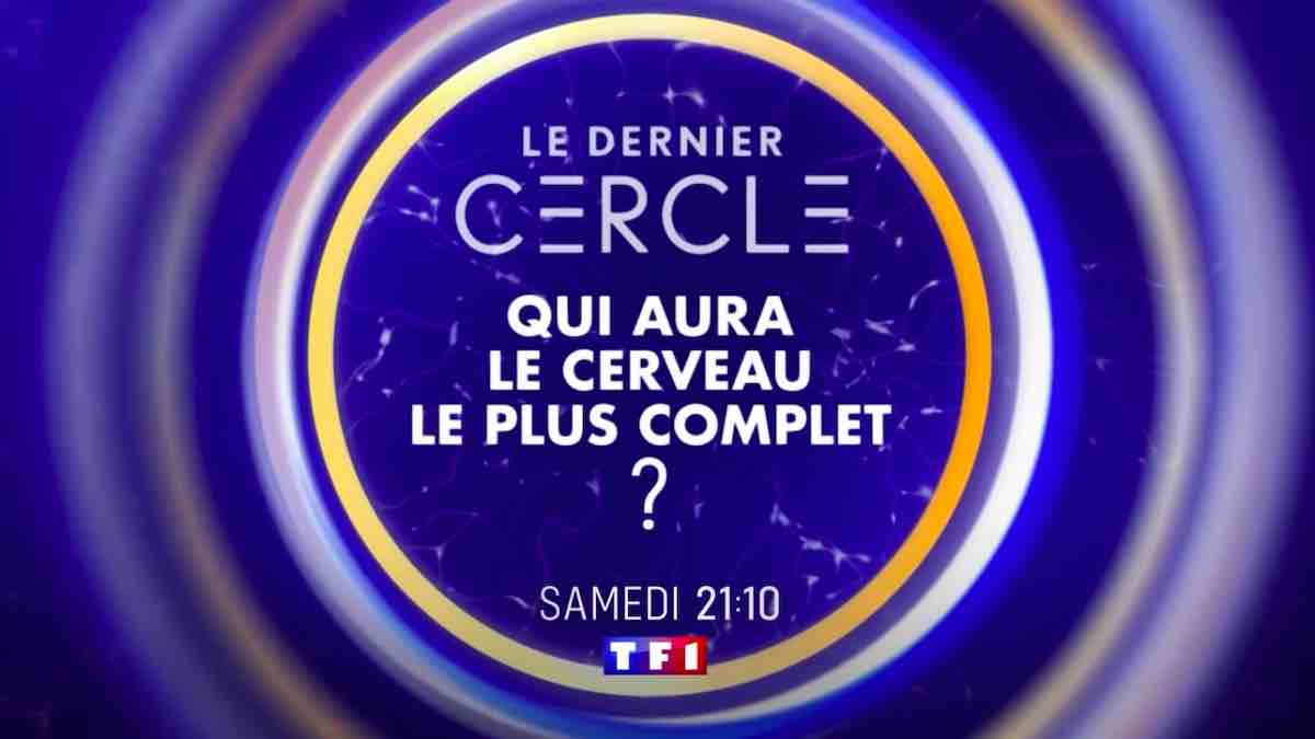 "Le dernier cercle", votre nouveau jeu ce soir sur TF1 (VIDÉO 7 juin 2025)