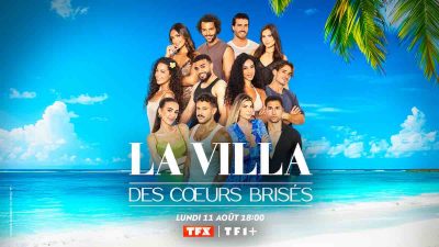 "La Villa des Cœurs Brisés" fait son grand retour le 11 août sur TFX
