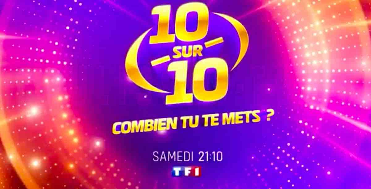 "10 sur 10 Combien tu te mets ?" : nouveau numéro ce soir sur TF1 (9 août 2025)