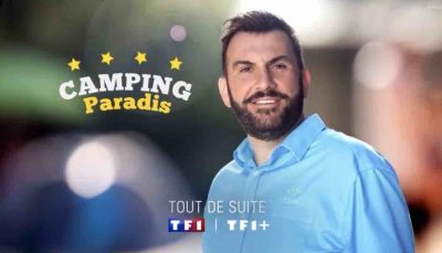 Camping Paradis du 6 août 2025 : vos épisodes cet après-midi sur TF1