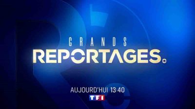Grands reportages du 24 août 2025 : sommaire et reportages