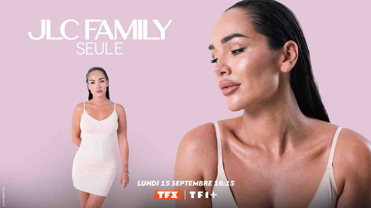 "JLC Family : Seule" : lancement le 15 septembre sur TFX 