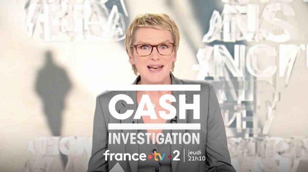 Cash investigation du 31 mars : le sommaire de votre émission ce soir