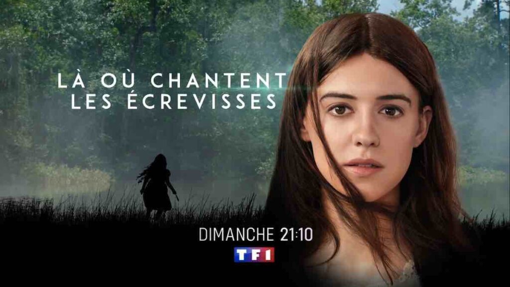 « Là où chantent les écrevisses » : histoire et interprètes du film inédit ce soir sur TF1 (11 janvier 2026)