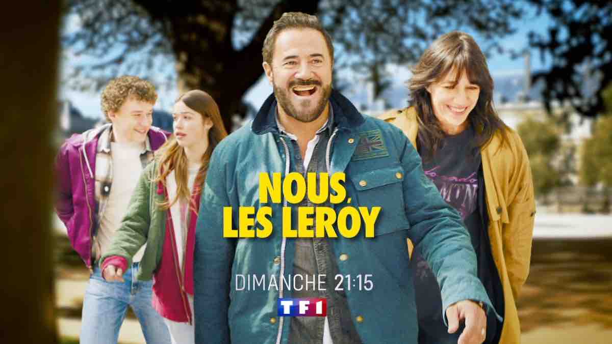 « Nous, les Leroy » : histoire et interprètes du film inédit ce soir sur TF1 (22 mars 2026)