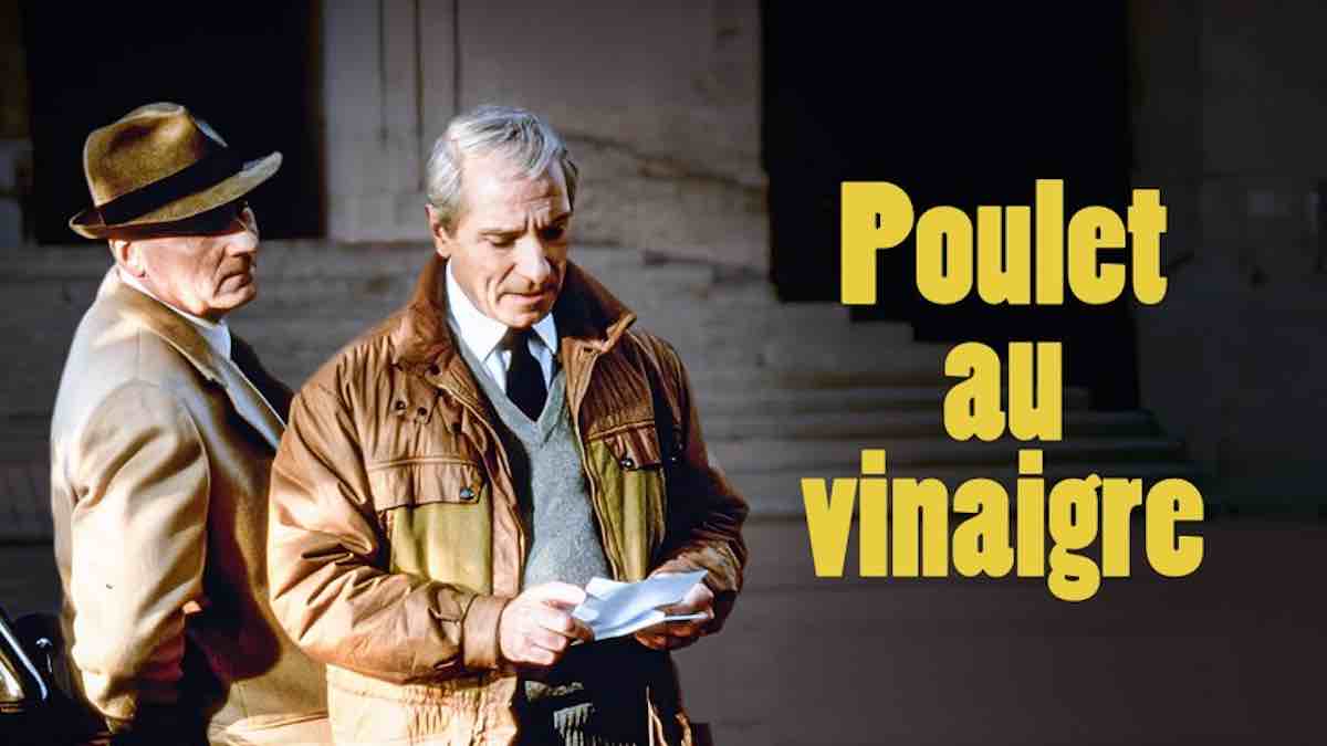 « Poulet au vinaigre » : histoire et interprètes du film ce soir sur France 3 (6 avril)