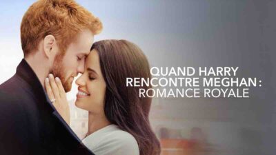 « Quand Harry rencontre Meghan : Romance Royale » : votre téléfilm ce 15 mai sur TF1 (histoire, interprètes)
