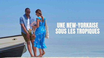 « Une New-Yorkaise sous les tropiques » : votre téléfilm ce 13 mai sur TF1 (histoire, interprètes)