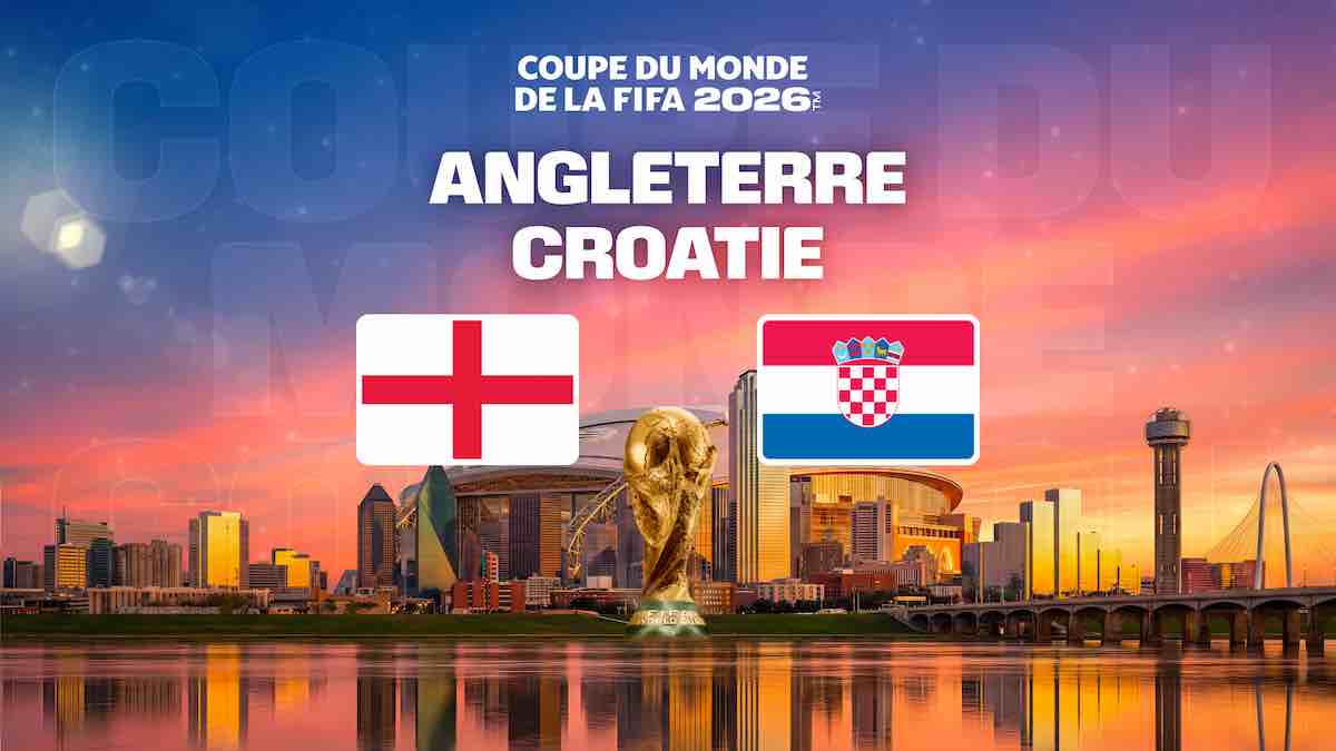 Coupe du Monde 2026 : suivre Angleterre / Croatie en direct (+ score en temps réel et résultat final)