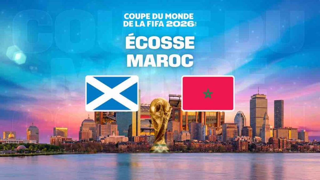 Coupe du Monde 2026 : suivre Ecosse / Maroc en direct (+ score en temps réel et résultat final)