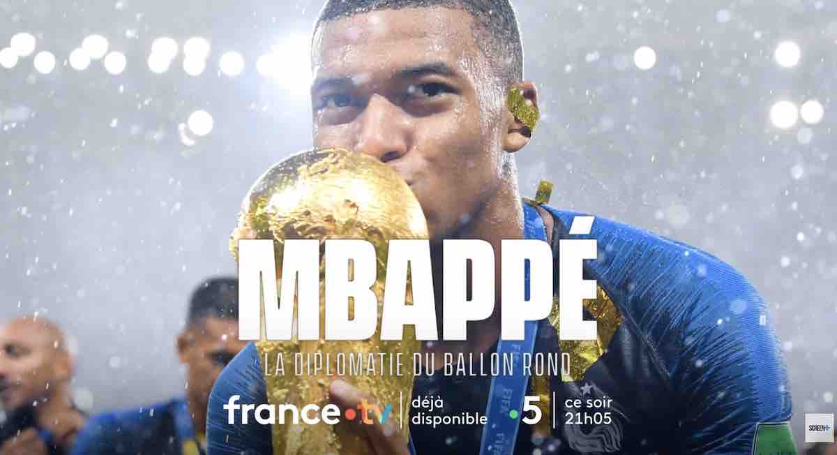 « Mbappé, la diplomatie du ballon rond » : le documentaire ce soir sur France 5 (2 juin 2026)