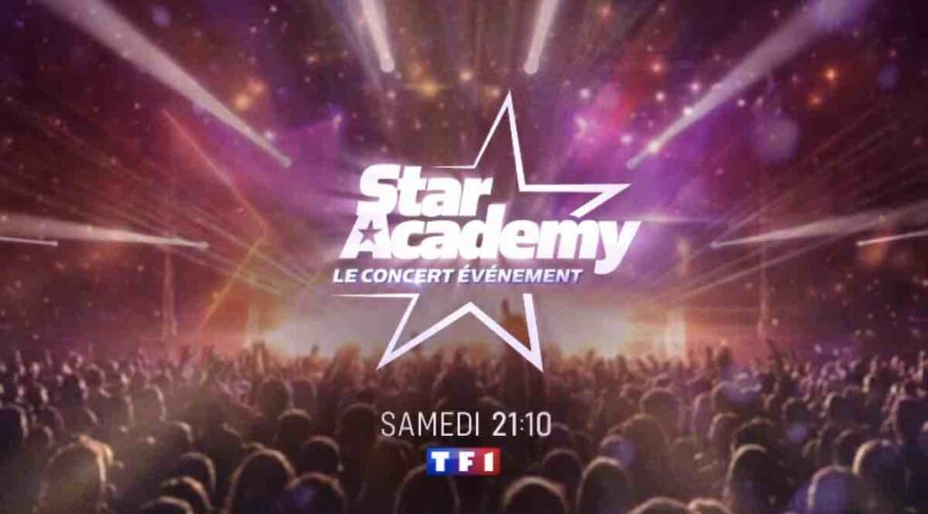 « Star Academy, le concert évènement », c'est ce soir en direct sur TF1 (6 juin 2026)