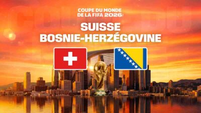 Coupe du Monde 2026 : suivre Suisse / Bosnie-Herzégovine en direct (+ score en temps réel et résultat final)