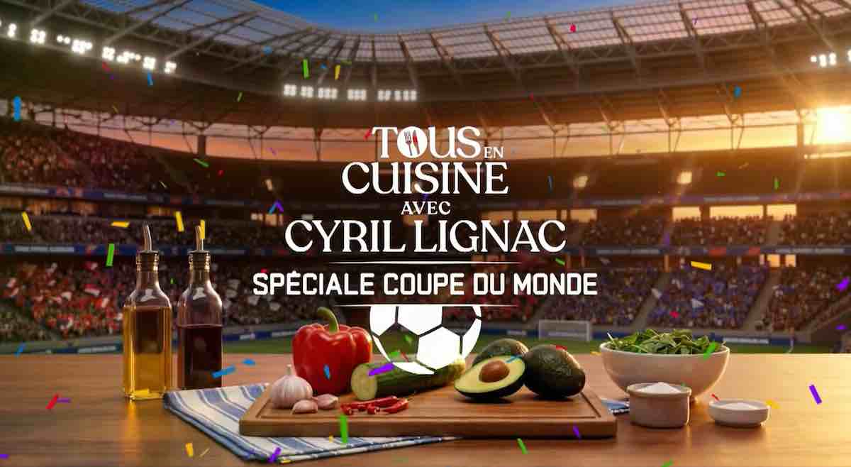 Tous en cuisine du 8 juin 2026 : liste des ingrédients des recettes de ce soir (+ invité)