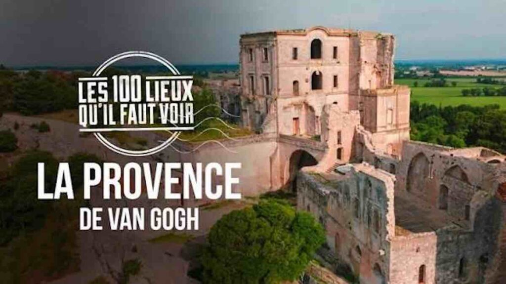 "Les 100 lieux qu'il faut voir" du 19 juillet : direction la Provence ce soir sur France 5