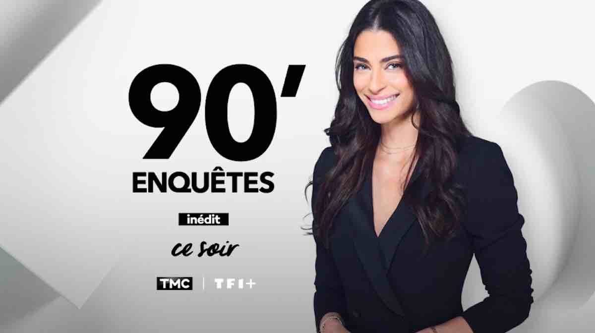 90' Enquêtes du 21 juillet : sommaire du numéro inédit ce soir sur TMC