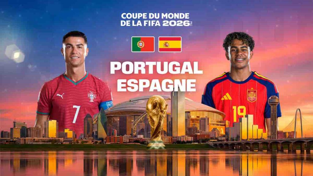Coupe du Monde 2026 : suivre Portugal / Espagne en direct, live et streaming (+ score en temps réel et résultat final)