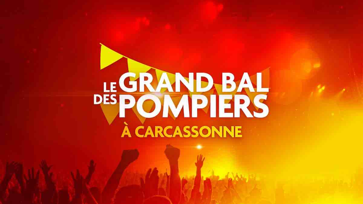 « Le grand bal des pompiers à Carcassonne » : les artistes invités ce soir sur M6 (11 juillet)