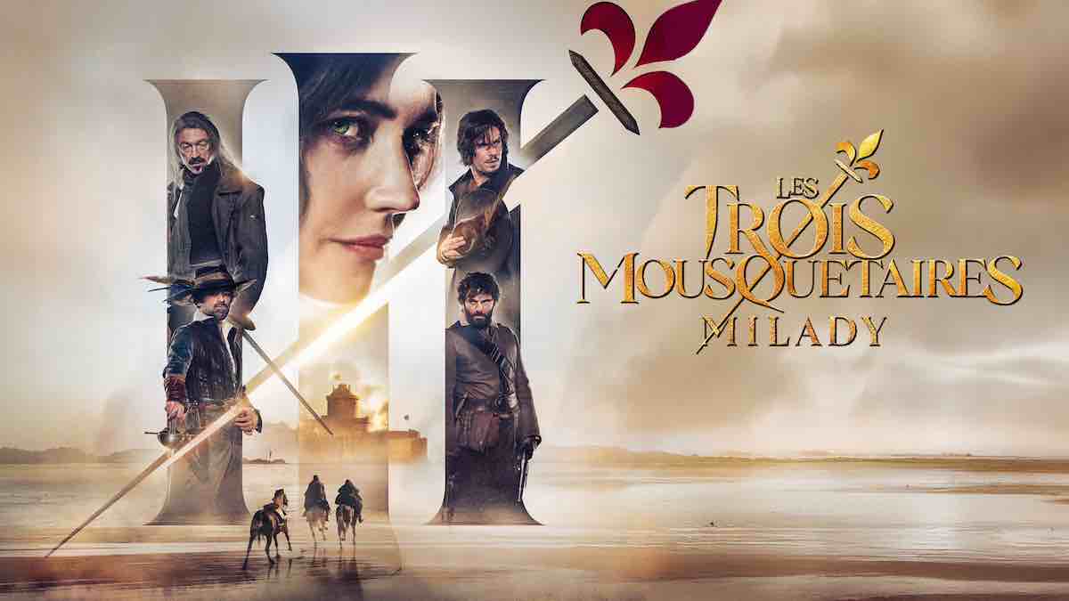 « Les trois mousquetaires : Milady » : histoire et interprètes du film inédit ce soir sur M6 (16 juillet 2026)