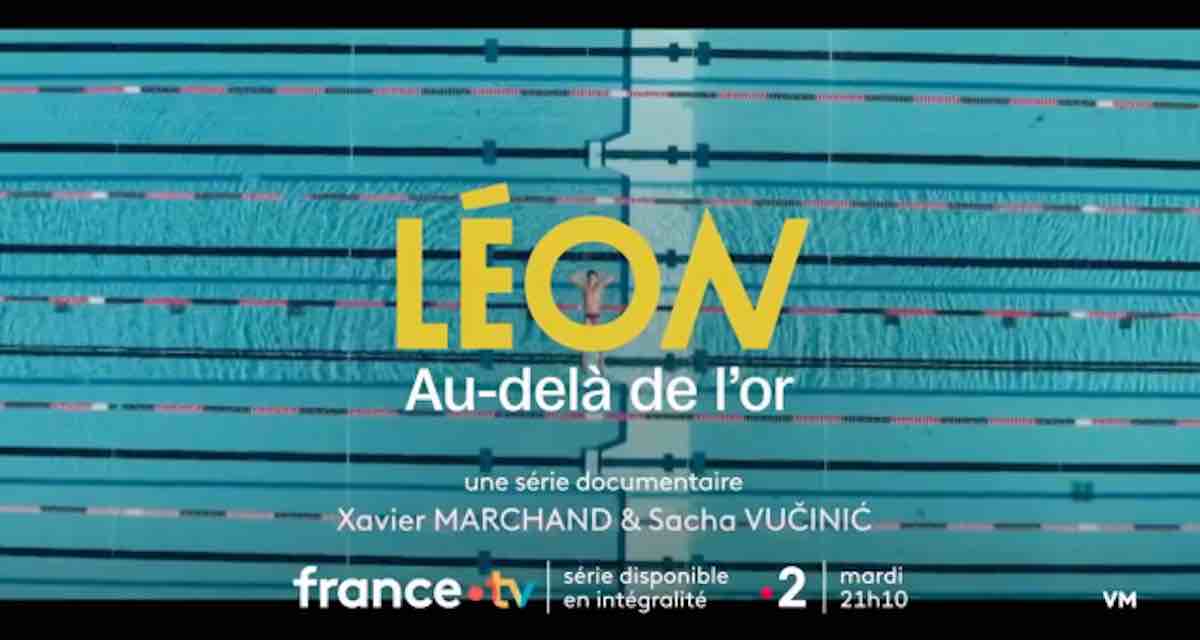 « Léon - Au-delà de l’or » : le documentaire inédit ce soir sur France 2 (1er septembre)