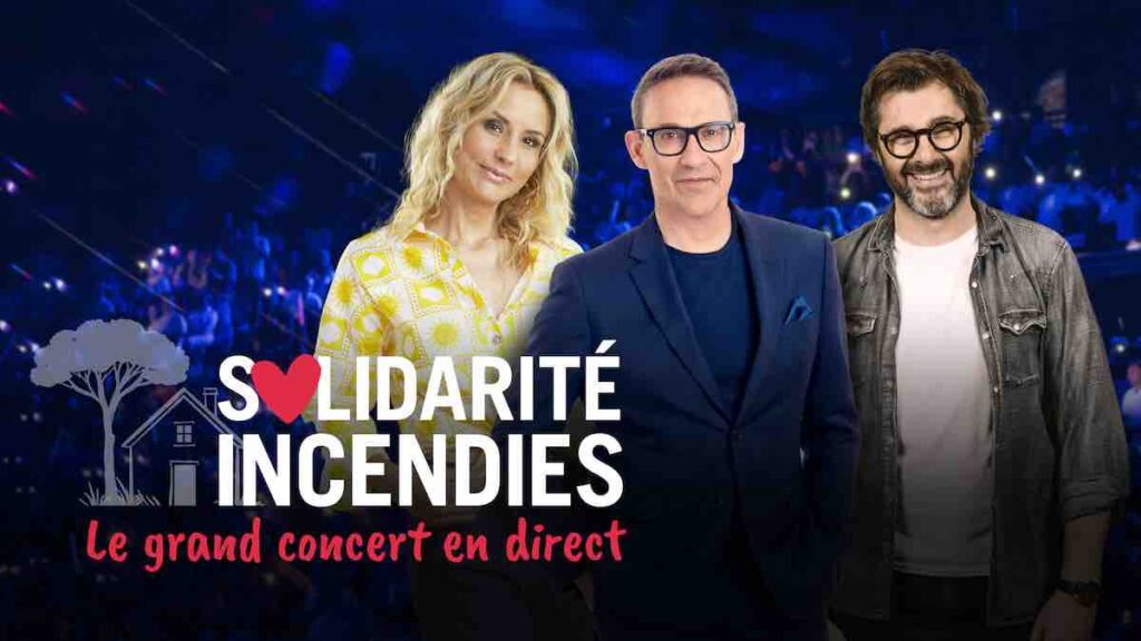 "Solidarité incendies : le grand concert en direct", c'est ce soir sur M6 (27 août 2026)