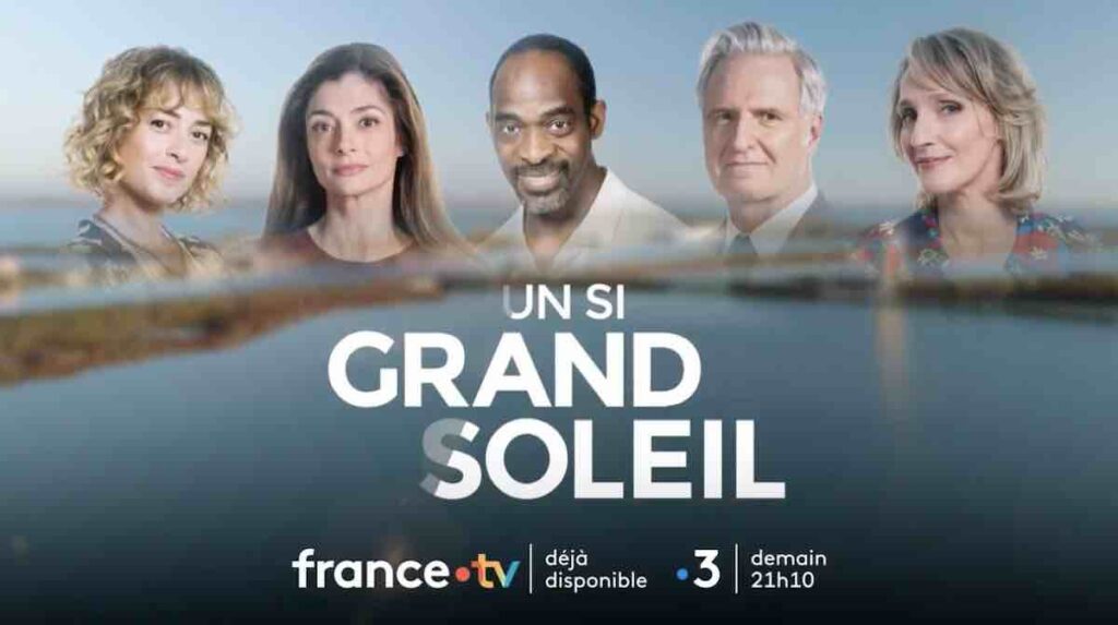 Un si grand soleil : soirée exceptionnelle ce 13 août, 5 épisodes à la suite (VIDÉO)
