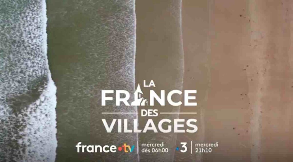 « La France des villages » : votre documentaire ce soir sur France 3 (2 septembre 2026)