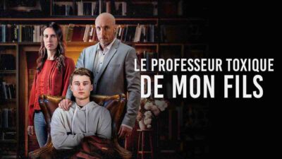 « Le professeur toxique de mon fils » : votre téléfilm inédit ce 1er octobre sur TF1 (histoire, interprètes)