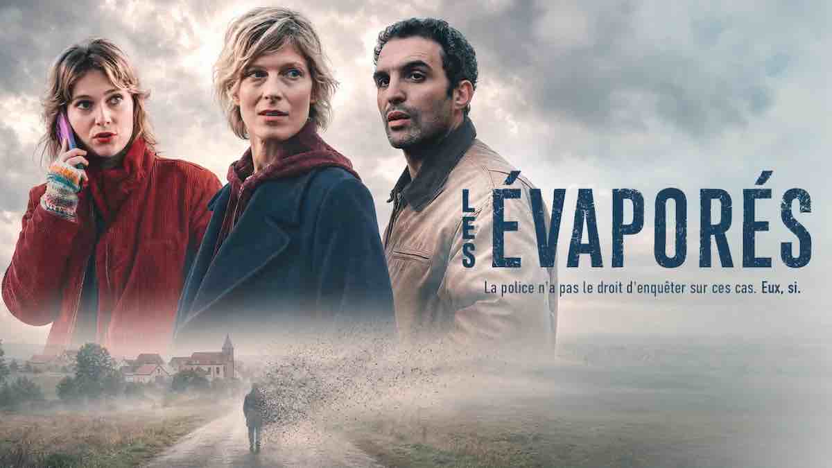 « Les Évaporés » : votre nouvelle série inédite ce 9 septembre sur France 2 (histoire, interprètes)