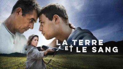 « La terre et le sang » : votre nouvelle série inédite ce 26 octobre sur France 2 (histoire, interprètes)